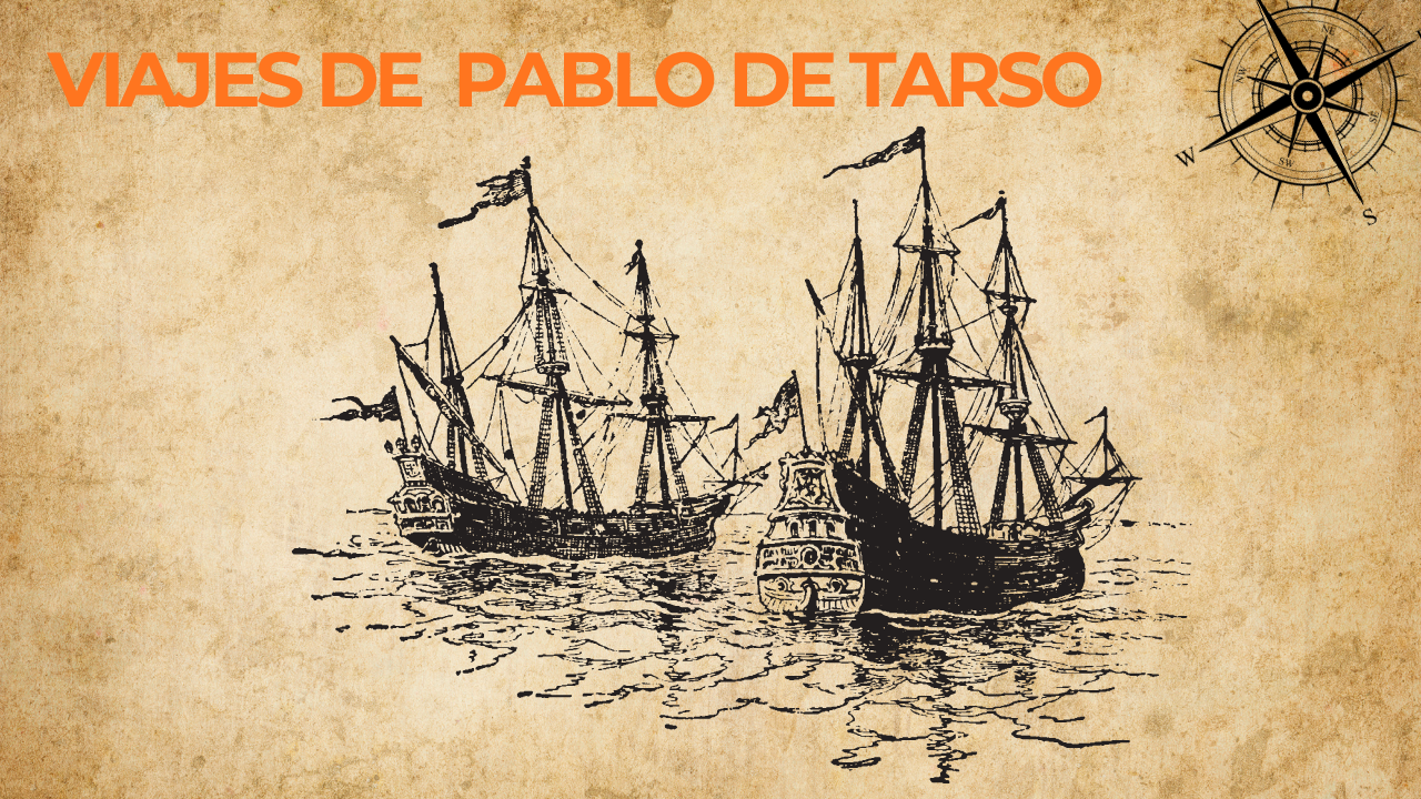 VIAJES DE PABLO DE TARSO